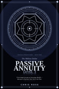 The Million Dollar Passive Annuity: Level 3 — The Sovereign Life